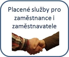 Placené služby pro zaměstnavatele i zaměstnance